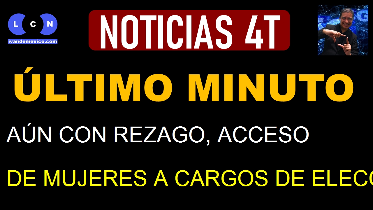 AÚN CON REZAGO, ACCESO DE MUJERES A CARGOS DE ELECCIÓN POPULAR: INE