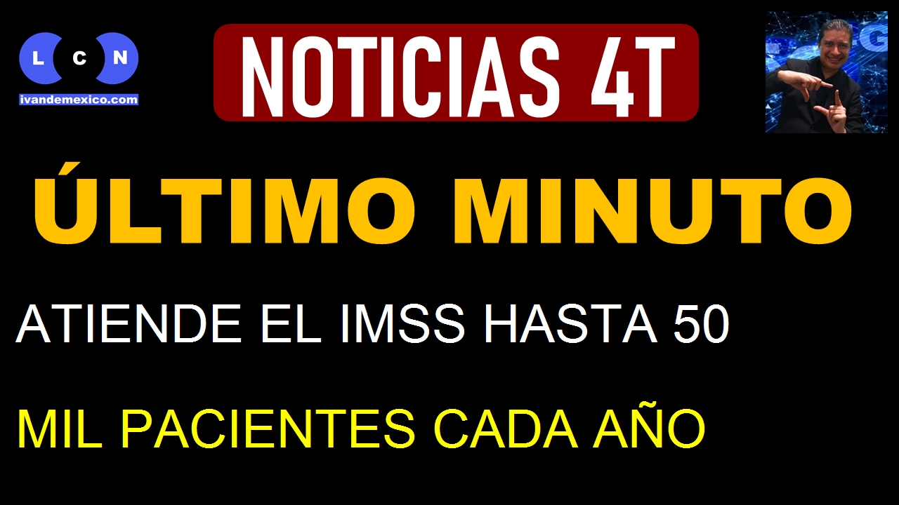 ATIENDE EL IMSS HASTA 50 MIL PACIENTES CADA AÑO