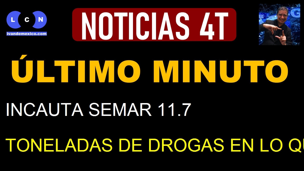 INCAUTA SEMAR 11.7 TONELADAS DE DROGAS EN LO QUE VA DE OCTUBRE