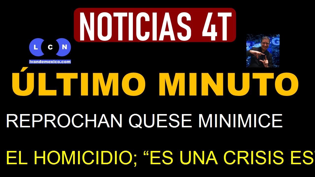 REPROCHAN QUESE MINIMICE EL HOMICIDIO; “ES UNA CRISIS ESTRUCTURAL”