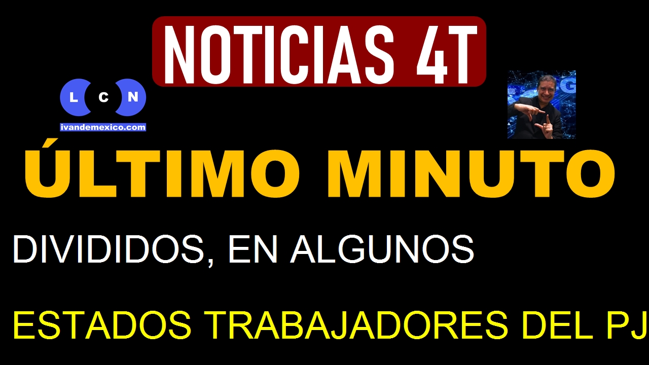 DIVIDIDOS, EN ALGUNOS ESTADOS TRABAJADORES DEL PJF REANUDARÁN LABORES