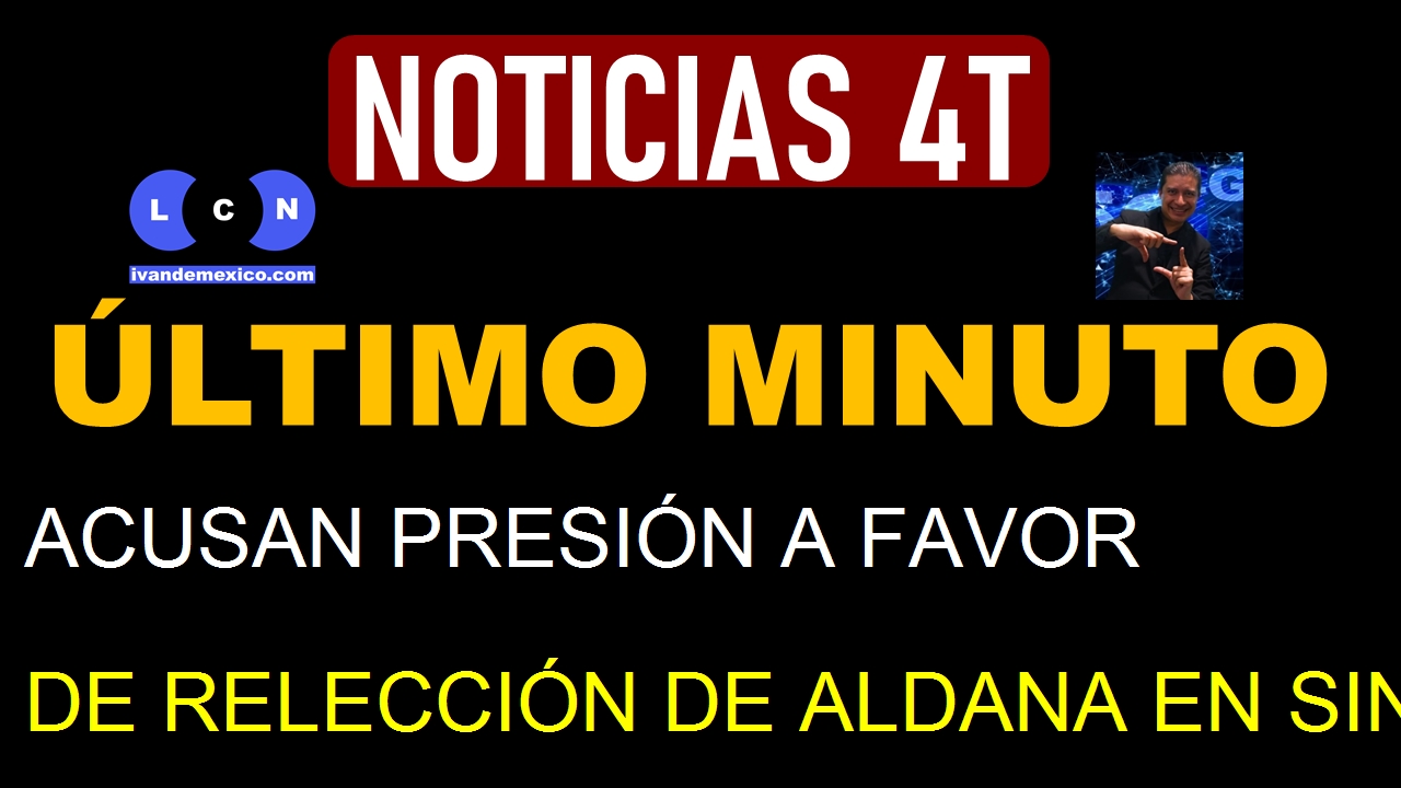 ACUSAN PRESIÓN A FAVOR DE RELECCIÓN DE ALDANA EN SINDICATO PETROLERO