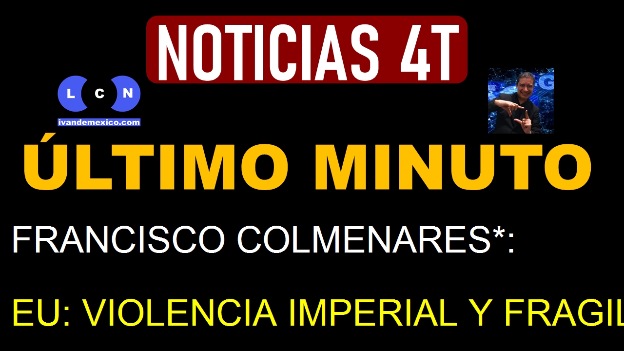 FRANCISCO COLMENARES*: EU: VIOLENCIA IMPERIAL Y FRAGILIDAD PETROLERA