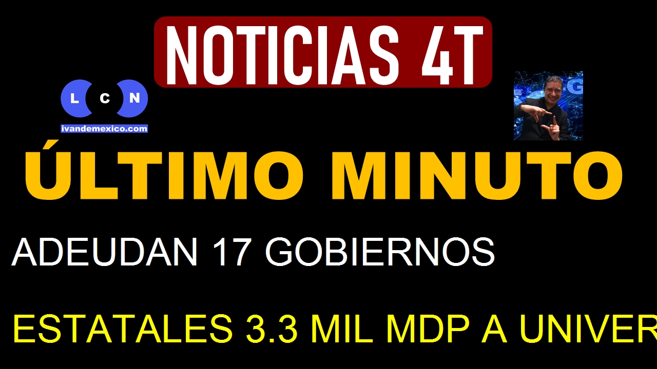 ADEUDAN 17 GOBIERNOS ESTATALES 3.3 MIL MDP A UNIVERSIDADES PÚBLICAS