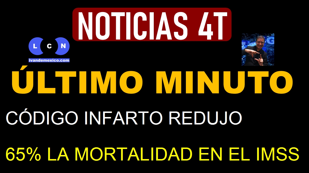 CÓDIGO INFARTO REDUJO 65% LA MORTALIDAD EN EL IMSS